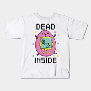 Dead Inside!  check out our FAQ Kids T-Shirt